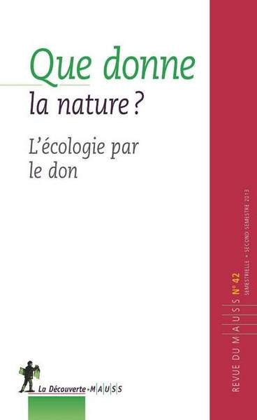 Revue du mauss numéro 42 que donne la nature ? - Image principale