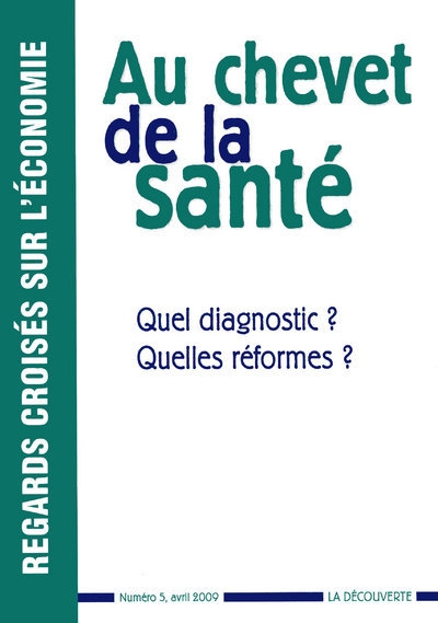 Revue regards croisés sur l'économie numéro 5 au chevet de la santé - Image principale