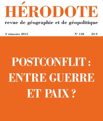 Hérodote numéro 158 - postconflit : entre guerre et paix ? - Image principale