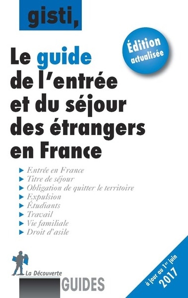 Guide de l'entrée et du séjour des étrangers en france - Image principale