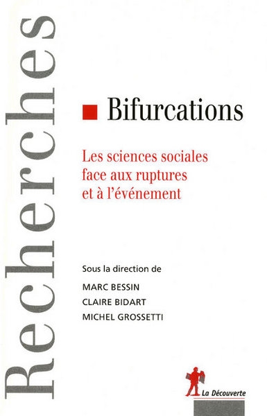 Bifurcations les sciences sociales face aux ruptures et à l'événement - Image principale