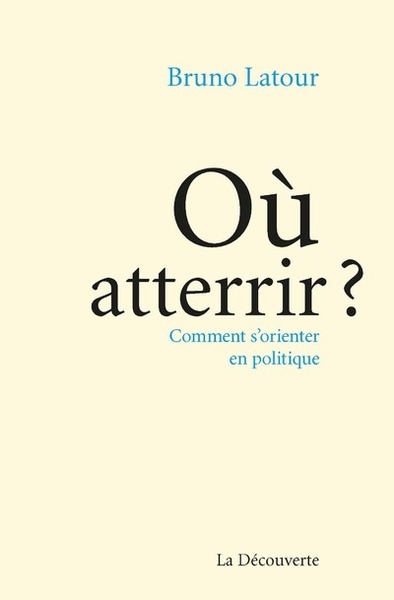 Où atterrir ? - comment s'orienter en politique - Image principale