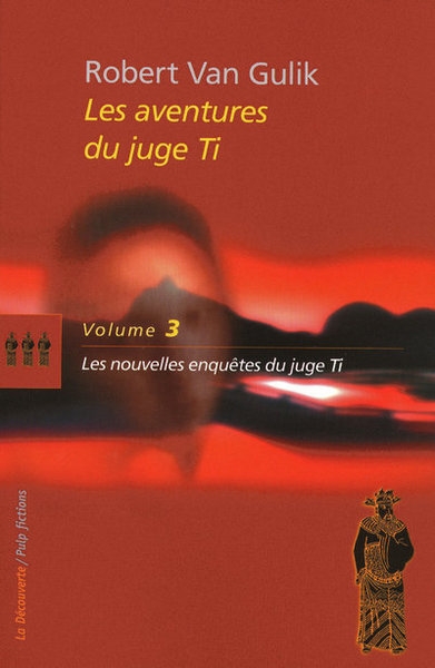 Le juge ti / tome 3 : les nouvelles enquêtes du juge ti - Image principale