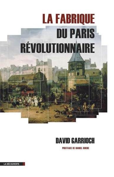 La fabrique du paris révolutionnaire - Image principale
