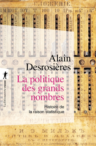 La politique des grands nombres - histoire de la raison statistique - Image principale