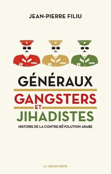 Généraux, gangsters et jihadistes - Image principale