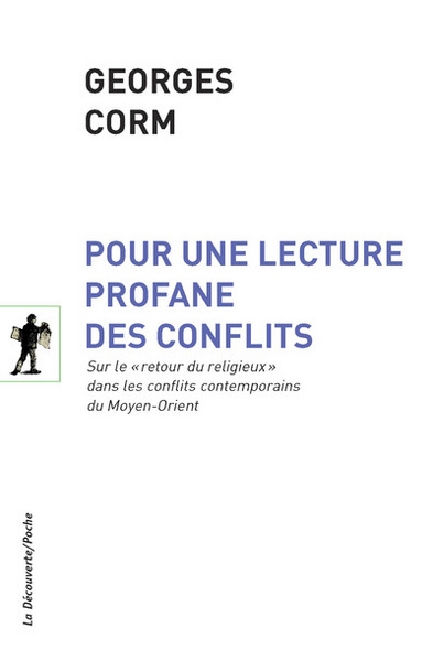 Pour une lecture profane des conflits - Image principale