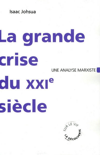 La grande crise du xxie siècle - Image principale