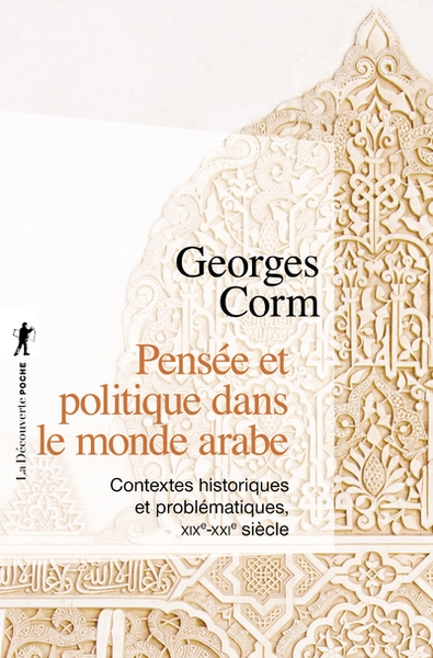 Pensée et politique dans le monde arabe - Image principale