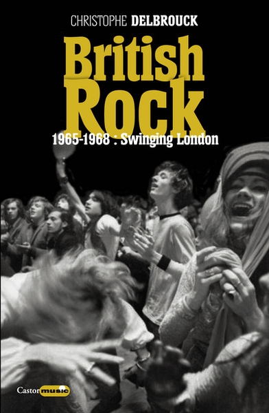 British rock - 1965-1968 : swinging london - Image principale