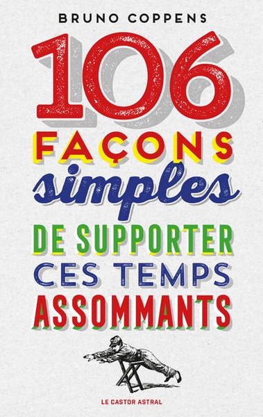 106 façons simples de supporter ces temps assommants - Image principale
