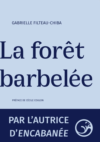 La forêt barbelée - Image principale