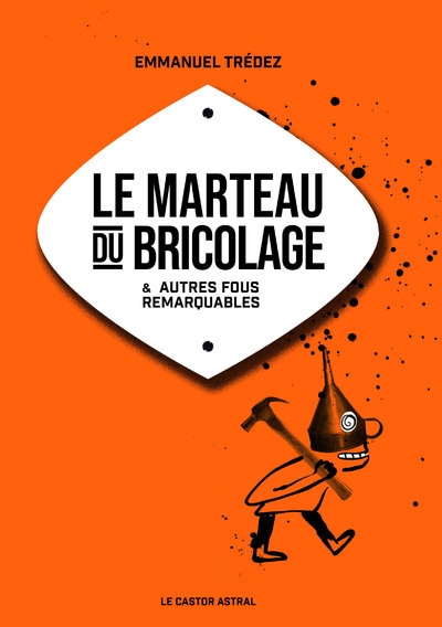 Le marteau du bricolage - Image principale