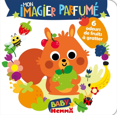 Baby hemma - mon imagier parfumé - 6 odeurs de fruits à gratter - Image principale