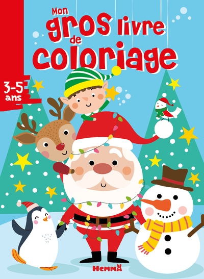 Mon gros livre de coloriage (père noël, lutin et leurs amis) - Image principale