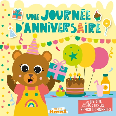 Mon p'tit hemma - histoire avec stickers repositionnables - une journée d'anniversaire - une histoire avec plus de 80 stickers repos - Image principale
