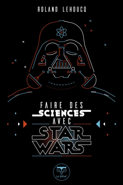 Faire des sciences avec star wars - Image principale