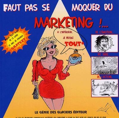 Faut pas se moquer du marketing !... - Image principale