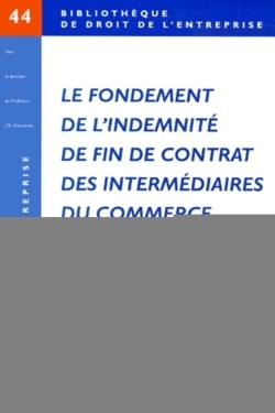 Le fondement de l indemnite de fin de contrat des intermediaires du commerce - Image principale