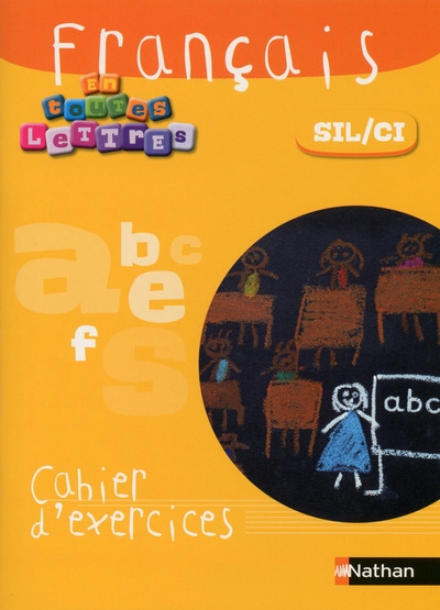 En toutes lettres - français sil/ci cahier d'exercices - Image principale
