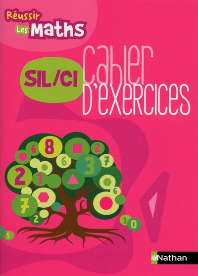 Réussir les maths sil/ci cahier d'exercices - Image principale