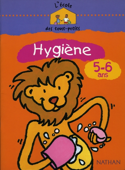 L'école des tout-petits hygiène 5-6 ans cahier d'activités - Image principale