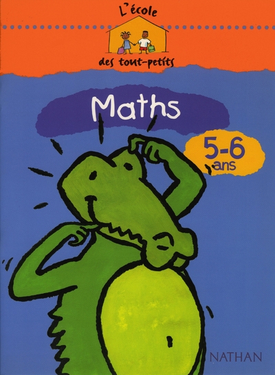 L'école des tout-petits mathématiques 5-6 anscahier d'activités - Image principale