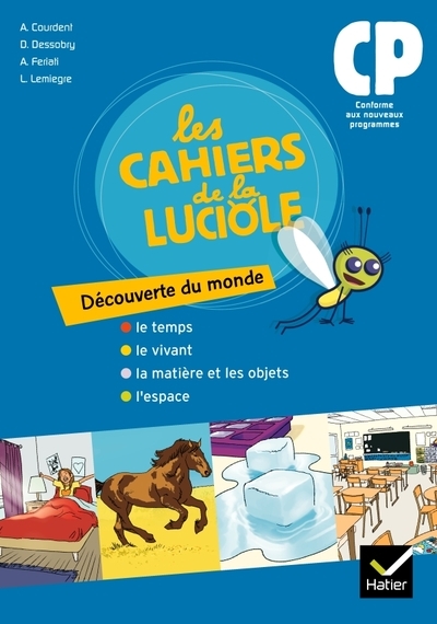 Les cahiers de la luciole découverte du monde cp éd. 2010 - cahier de l'élève - Image principale