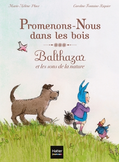 Promenons-nous dans les bois, balthazar et les sons de la nature - pédagogie montessori - Image principale