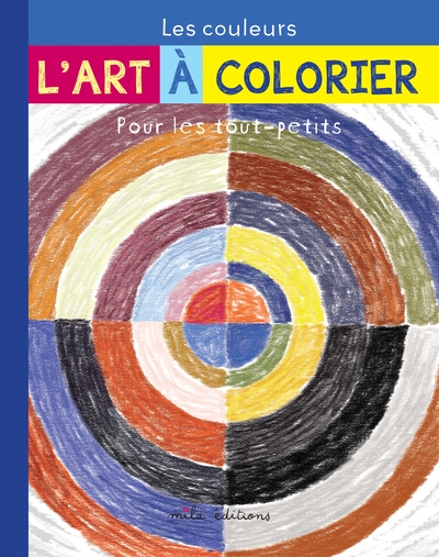 Les couleurs - l' art à colorier pour les tout-petits - Image principale