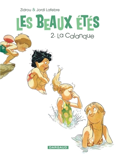 Les beaux étés - tome 2 - la calanque - Image principale