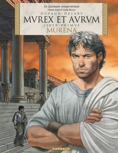 Murena - édition en latin - tome 1 - mvrex et avrvm (réédition éd. latine) - Image principale