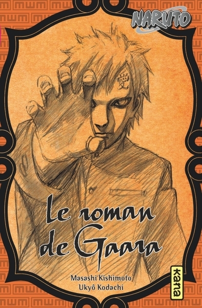 Naruto - romans - tome 10 - le roman de gaara - Image principale