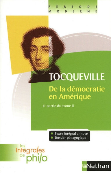 Les intégrales de philo - tocqueville, de la démocratie en amérique (4e partie t2) - Image principale