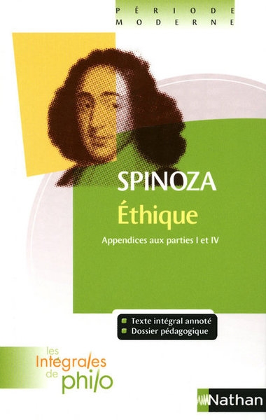 Les intégrales de philo - spinoza, ethique (appendices aux parties i et iv) - Image principale