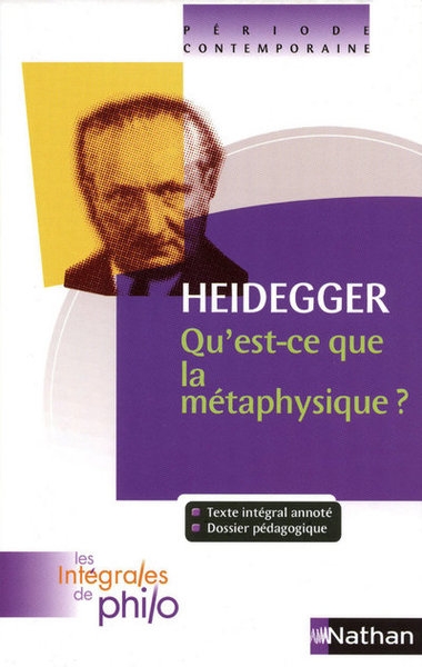 Les intégrales de philo - heidegger, qu'est ce que la métaphysique? - Image principale