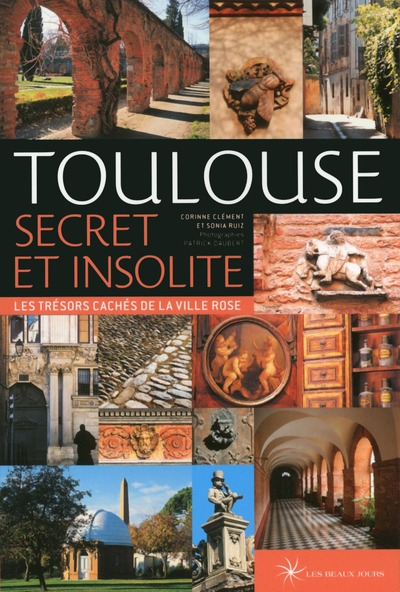 Toulouse secret et insolite - Image principale