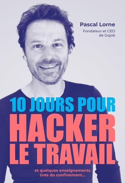 10 jours pour hacker le travail - Image principale