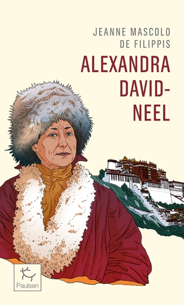 Alexandra david-neel - cent ans d'aventure - Image principale