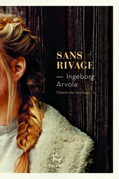 Sans rivage - tome 2 chant de l'arctique - Image principale