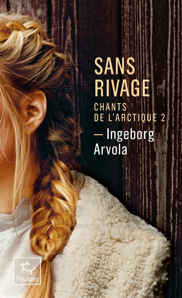 Sans rivage - chant de l'arctique - tome 2 - Image principale