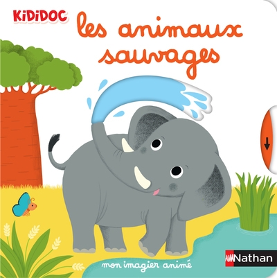 Mon imagier animé les animaux sauvages - Image principale