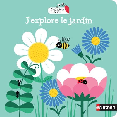 J'explore le jardin - Image principale