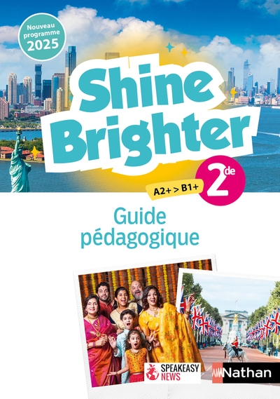 Shine brighter anglais 2de - guide pédagogique - 2025 - Image principale