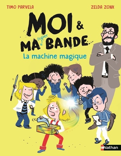 Moi et ma super bande - la machine magique - Image principale