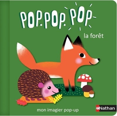 Pop pop pop : mon imagier pop-up la forêt - Image principale