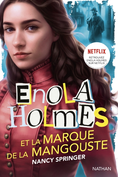 Enola holmes et la marque de la mangouste - Image principale