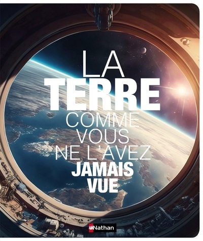 La terre comme vous ne l'avez jamais vue - Image principale