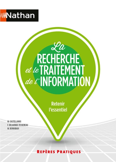 La recherche et le traitement de l'information - repères pratiques - n° 25 - Image principale