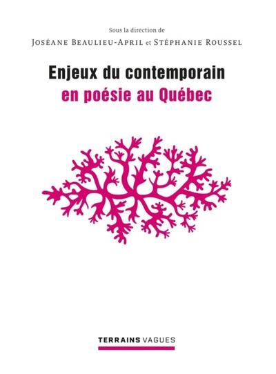 Enjeux du contemporain en poésie au québec - Image principale